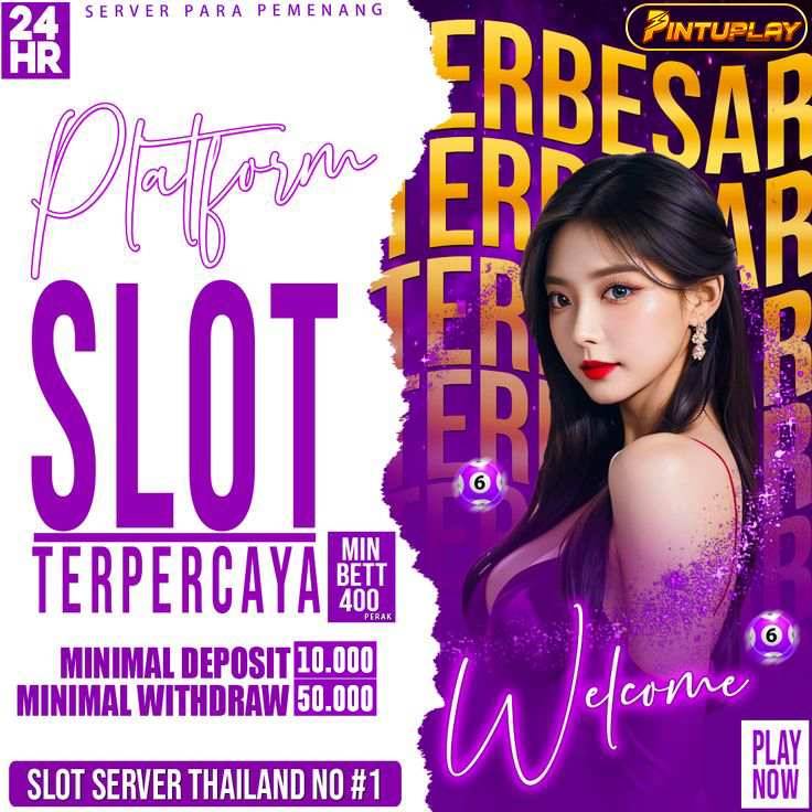 PINTUPLAY: Situs Slot Gacor Gampang Menang Online Jackpot Pecah Maxwin Hari Ini